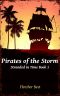 [Stranded in Time 01] • Pirates of the Storm